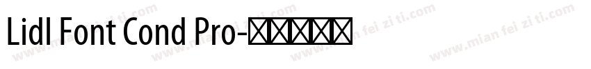 Lidl Font Cond Pro字体转换